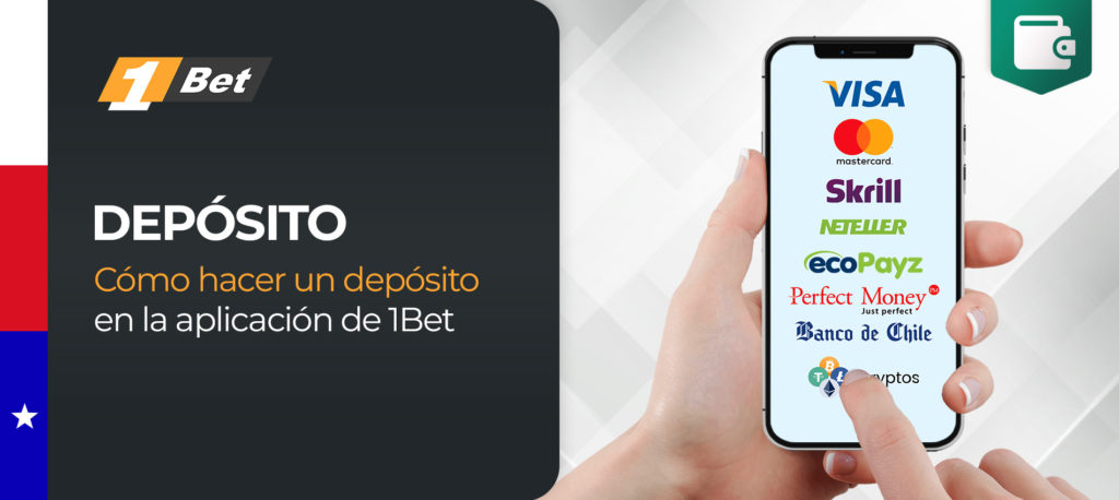 ¿Cómo hago mi primer depósito en la aplicación móvil de 1bet en Chile?