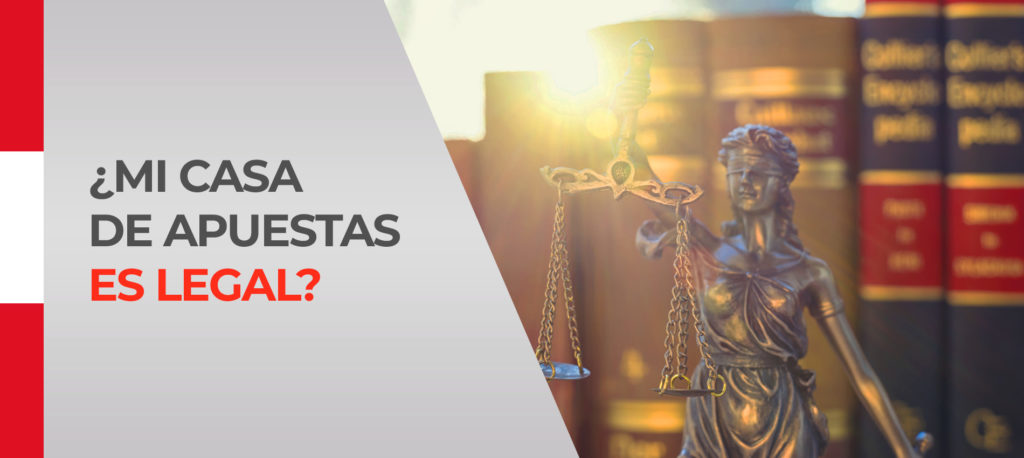 Todo lo que debes saber sobre la legalidad de las casas de apuestas en Perú