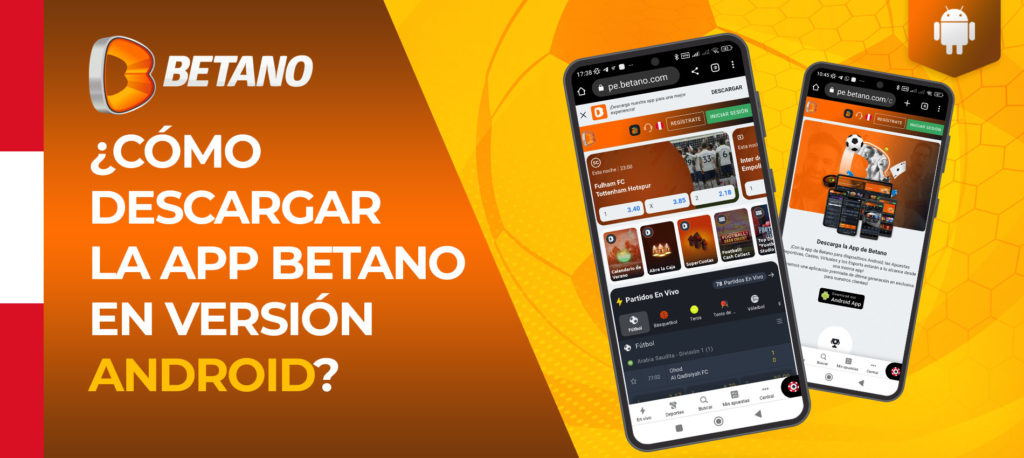 Instrucciones paso a paso para instalar la aplicación móvil de Betano para Android