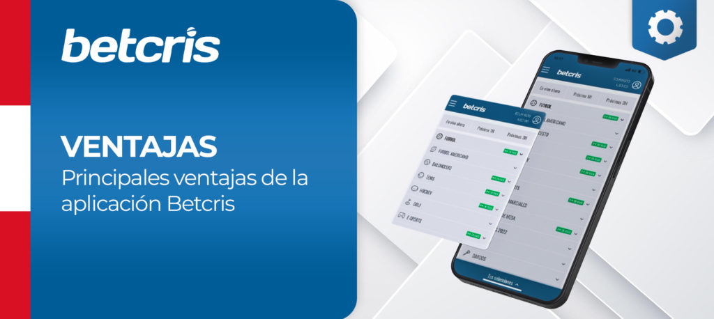 Características de la aplicación móvil de Betcris en Perú