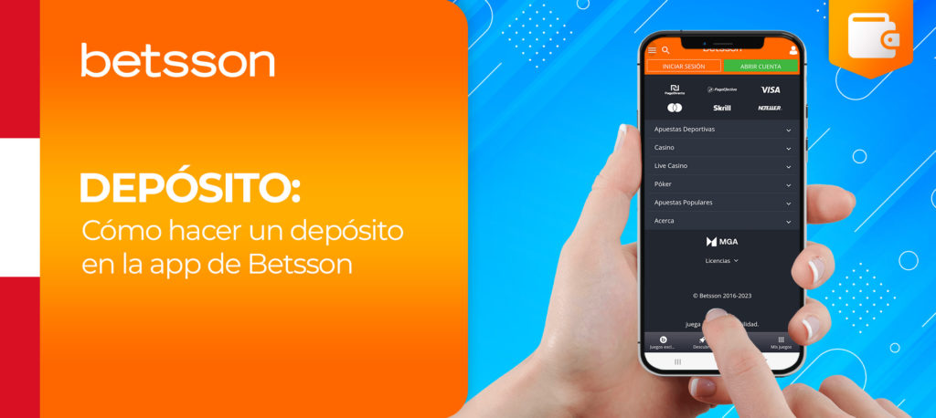 ¿Cómo hago mi primer depósito en la aplicación móvil de Betsson en Peru?