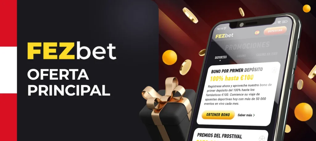 Gran bono principal para nuevos jugadores de Fezbet en Perú