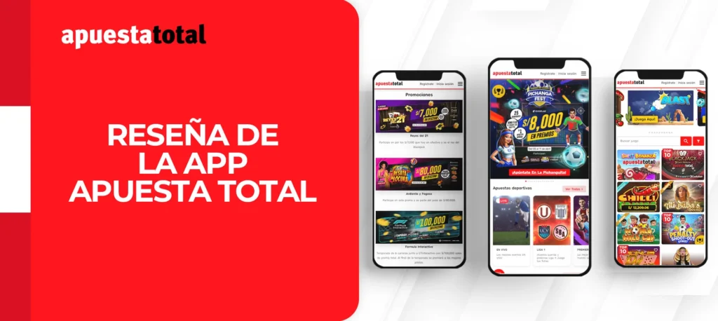 Reseña sobre la aplicación móvil Apuesta Total en Perú