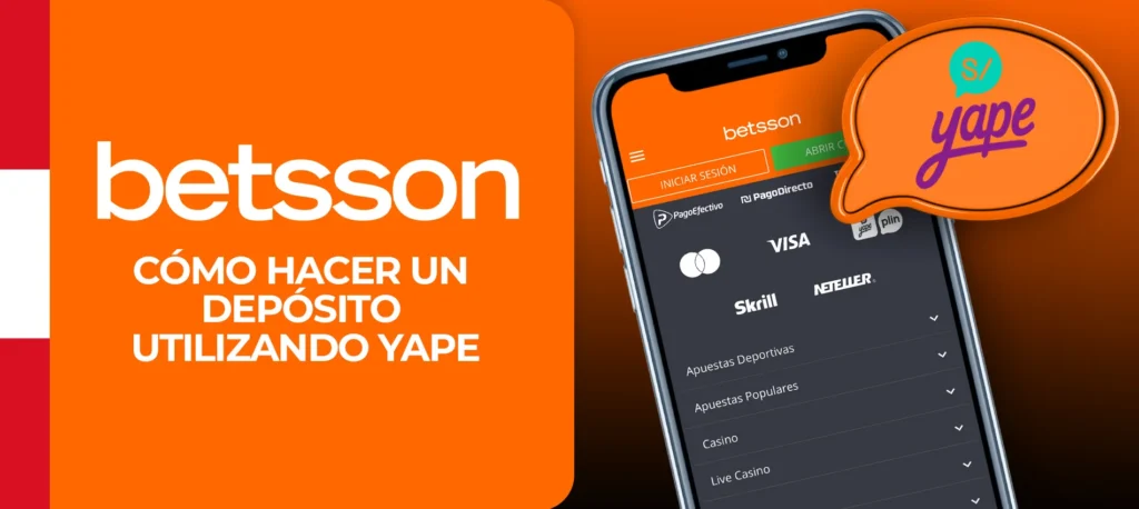 Instrucciones para depositar en Betsson usando Yape