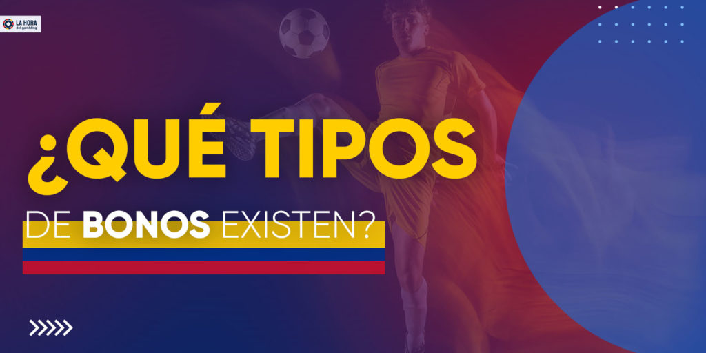 ¿Qué tipos de bonos existen