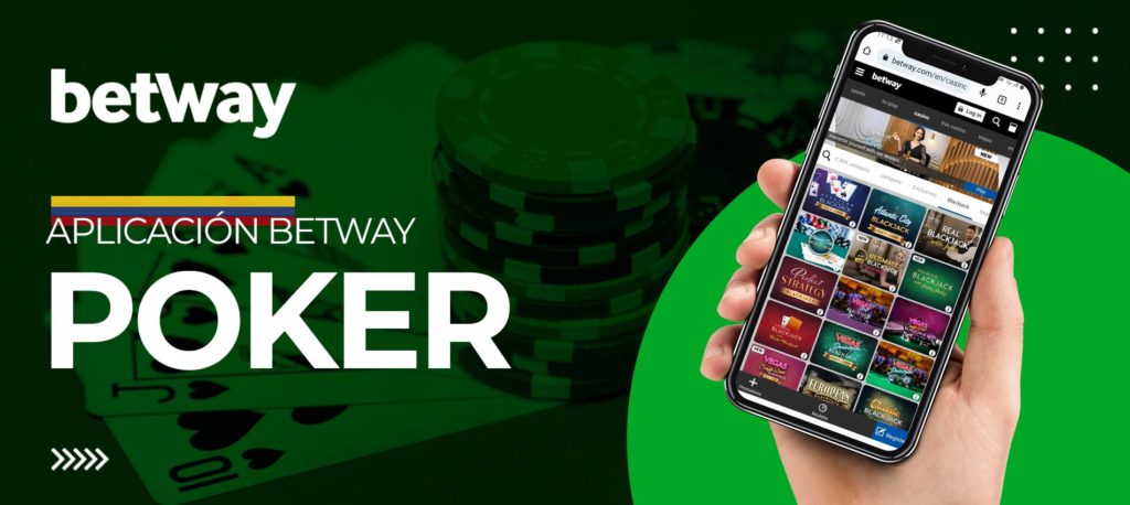 Póker y otros juegos de cartas en la aplicación móvil de Betway en Colombia