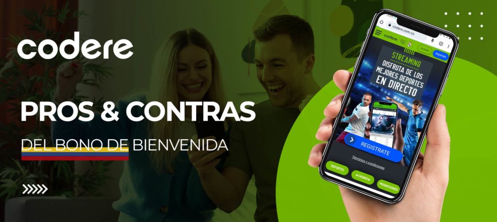 Ventajas y desventajas del bono de bienvenida en la app móvil de Codere en Colombia