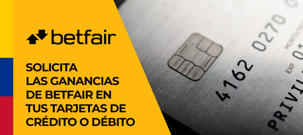 Retirar dinero de Betfair a tarjetas de crédito o débito