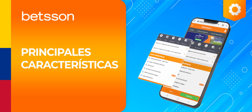 Características de la aplicación móvil de Betsson en Colombia