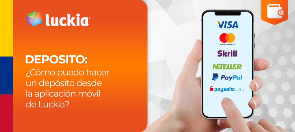 ¿Cómo hago mi primer depósito en la aplicación móvil de Luckia en Colombia?