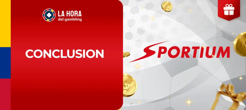 Conclusiones de los expertos de Lahora sobre los bonos de Sportium en Colombia