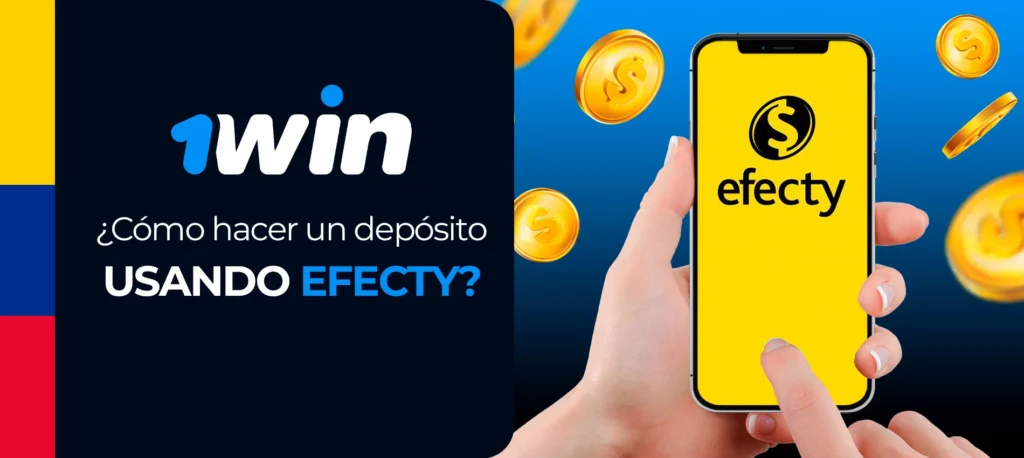Guía paso a paso de cómo recargar la cuenta de juego 1win con Efecty en Colombia