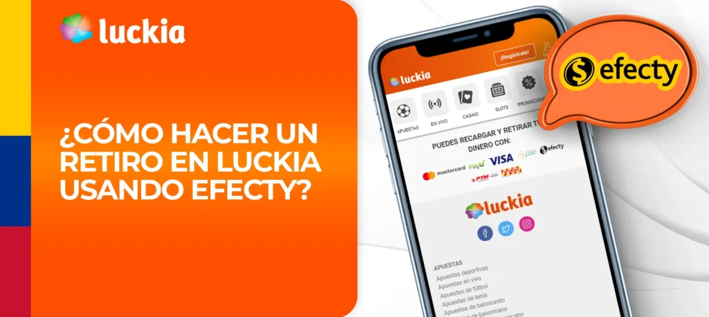 ¿Cómo funciona el sistema de pago Efecty en Luckia?