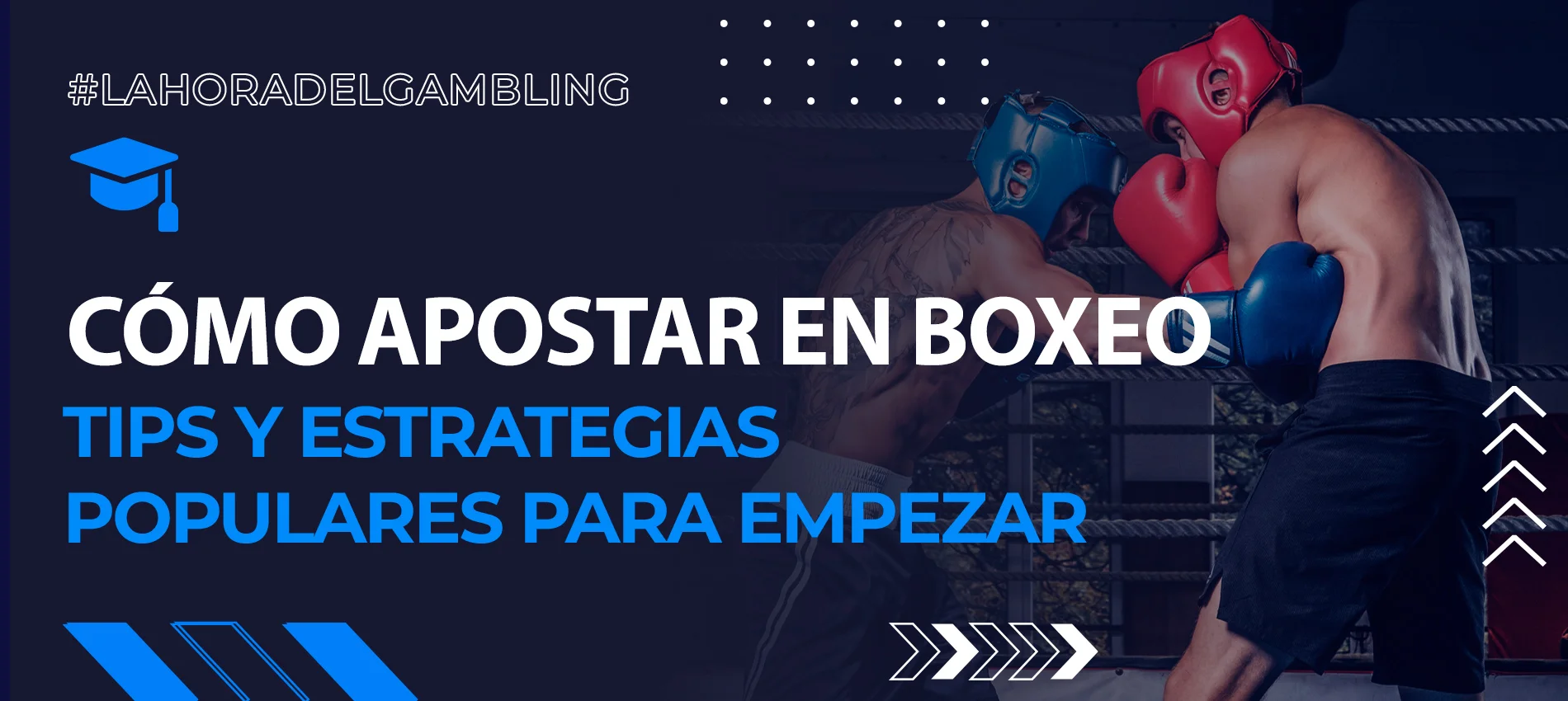 Guía paso a paso para apostar en boxeo